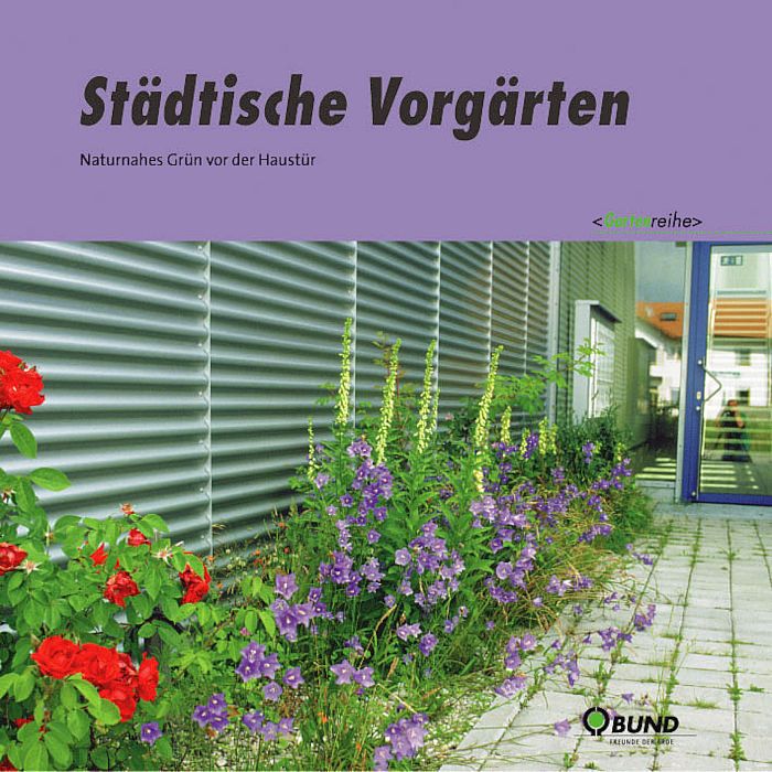 BUND-Broschüre: Städtische Vorgärten