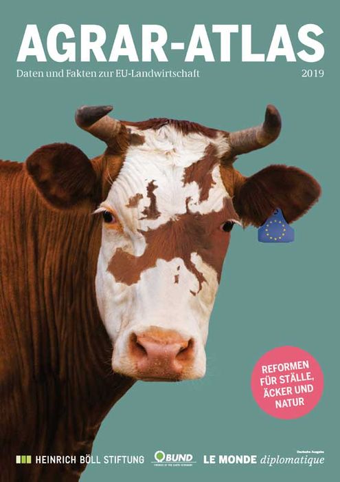 Agrar-Atlas 2019: Daten und Fakten zur EU-Landwirtschaft